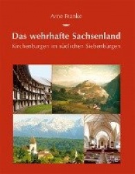 Das wehrhafte Sachsenland