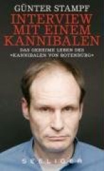 Interview mit einem Kannibalen. Revidierte Ausgabe