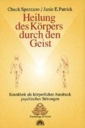 Heilung des Körpers durch den Geist