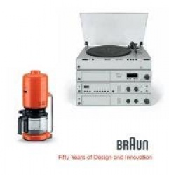 BRAUN--Fifty Years of Design and Innovation - Fifty Years of Design and Innovation