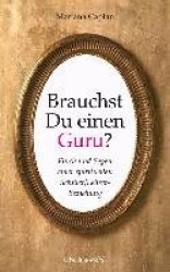 Brauchst Du einen Guru?
