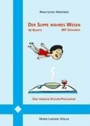 Der Suppe wahres Wesen