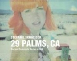 29 PALMS, CA