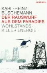 Der Rauswurf aus dem Paradies