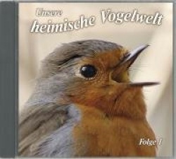 Unsere heimische Vogelwelt Ed.1