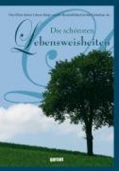 Die schönsten Lebensweisheiten