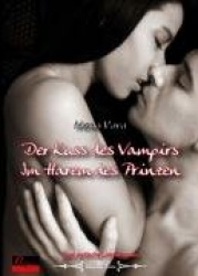 Der Kuss des Vampirs. Im Harem des Prinzen