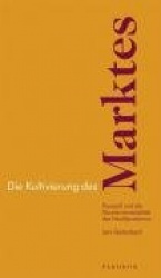 Die Kultivierung des Marktes