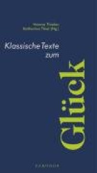 Klassische Texte zum Glück