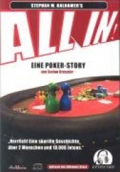 ALL IN! Eine Unterhaltsame Poker Geschichte mit Strategie zwischen den Zeilen