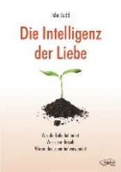Die Intelligenz der Liebe