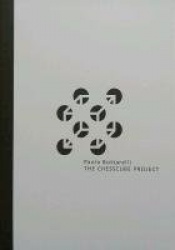 Paolo Bottarelli - the Chess Cube Project