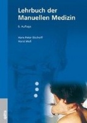 Kurz gefasstes Lehrbuch der Manuellen Medizin