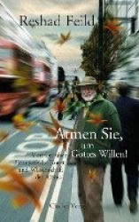 Atmen Sie, Um Gottes Willen!