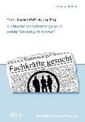 Ausländische Fachkräfte gesucht