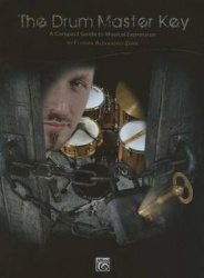 The Drum Master Key - A Compact Guide to Musical Expression