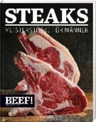 Steaks Meisterstücke für Männer
