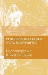 Erinnerungen an Rudolf Borchardt