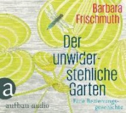 Der unwiderstehliche Garten