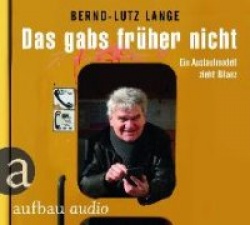 Das gabs früher nicht