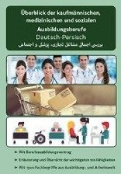 Überblick der kaufmännischen, medizinischen und sozialen Ausbildungsberufe Deutsch-Persisch