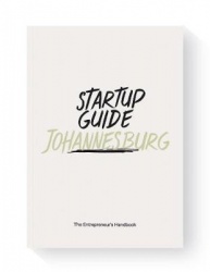Startup Guide Johannesburg - The Entrepreneur's Handbook