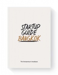 Startup Guide Bangkok - The Entrepreneur's Handbook