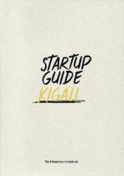 Startup Guide Kigali - Volume 1