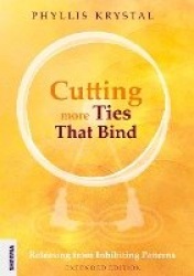 Cutting more Ties That Bind - Releasing from Inhibiting Patterns - Extended Edition