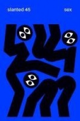 Slanted 45 Sex