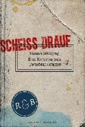 Die Kultur der Unhöflichkeit