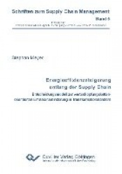Energieeffizienzsteigerung entlang der Supply Chain