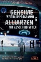 Geheime Weltraumprogramme&Allianzen mit Ausserirdischen