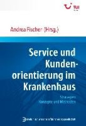 Service und Kundenorientierung im Krankenhaus