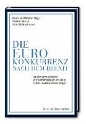 Die Euro-Konkurrenz nach dem Brexit