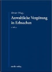 Anwaltliche Vergütung in Erbsachen