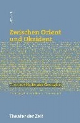 Zwischen Orient und Okzident