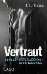 Vertraut und verraten