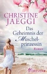 Das Geheimnis der Muschelprinzessin