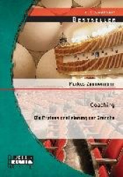 Coaching - Die Professionalisierung der Branche