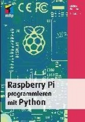 Raspberry Pi programmieren mit Python