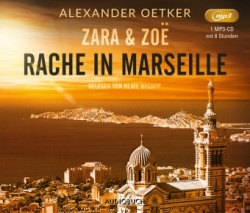 Zara und Zoë Rache in Marseille (MP3-CD)