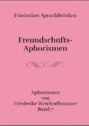 Friederikes SprachBrücken 07. Freundschafts-Aphorismen