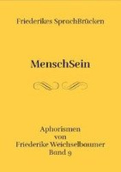 Friederikes SprachBrücken 09. MenschSein
