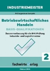 Industriemeister: Betriebswirtschaftliches Handeln