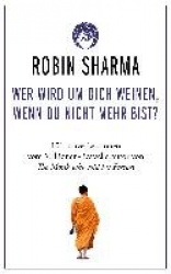 Wer wird um dich weinen, wenn du nicht mehr bist?