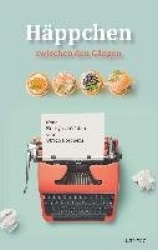 Häppchen zwischen den Gängen