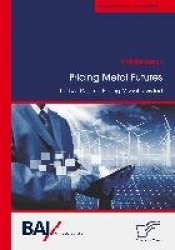 Pricing Metal Futures. The Two-Regime-Pricing Model revisited
