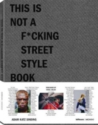 This is not a f*cking street style book