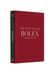 The Watch Book Rolex: 4th Revised Edition - Special Edition